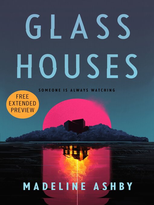 Title details for Sneak Peek for Glass Houses by Madeline Ashby - Available